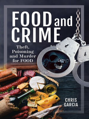 cover image of Food and Crime